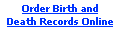 Order Birth or Death Records Online!